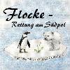 Flocke - Rettung am Südpol (Umwelt)