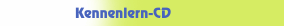 Kennenlern-CD