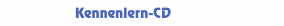 Kennenlern-CD